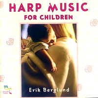 Erik Berglund - Harp Music for Children