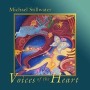 Michael Stillwater - Voices of the Heart